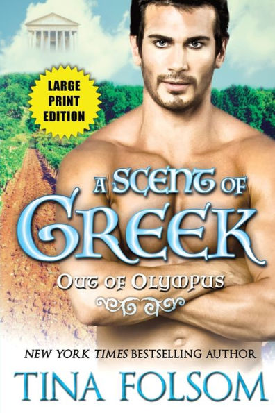 A Scent of Greek (Out Olympus #2)