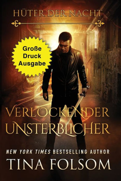 Verlockender Unsterblicher (Große Druckausgabe)