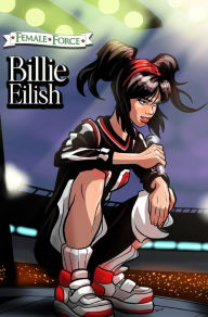 Title: Female Force: Billie Eilish, Author: Michael Frizell