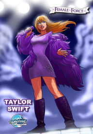 Free download of it books Female Force: Taylor Swift by Eric M Esquivel, Ramon Salas, Darren G. Davis 9781959998082 DJVU FB2 ePub
