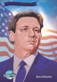 Title: Political Power: Ron DeSantis, Author: Michael Frizell