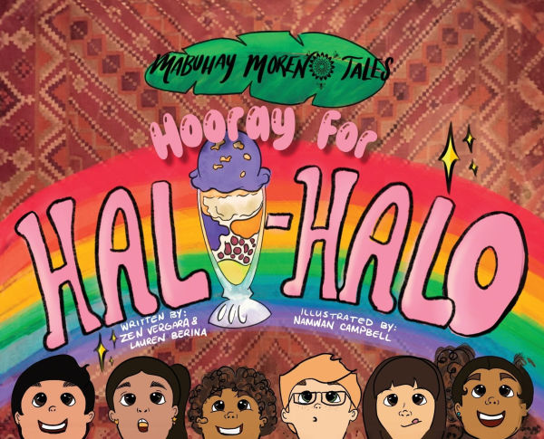 Hooray for Halo-Halo: Mabuhay Morenx Tales