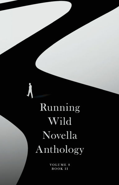 Running Wild Novella Anthology: Volume 8: Book II