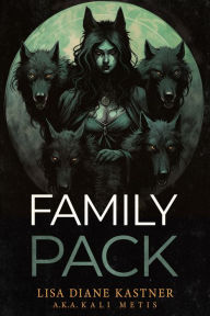 Title: Family Pack, Author: Kali Metis