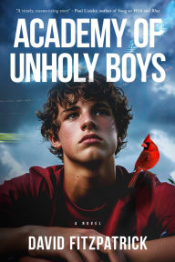 Book free download english Academy of Unholy Boys (English Edition) 9781960018526