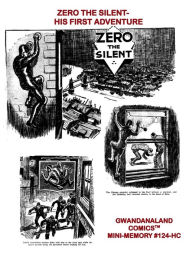 Title: Zero The Silent - His First Adventure: Gwandanaland Comics Mini-Memory #124-HC: The Man Who can Walk on Ceilings! His Original 1931 Origin Story, Author: Gwandanaland Comics