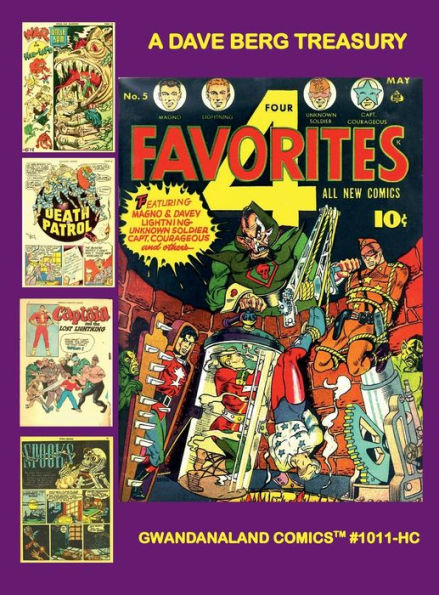 A Dave Berg Treasury: Gwandanaland Comics #1011-HC: Amazing Public Domain Cover and Stories Drawn by the Master! Hardcover Edition