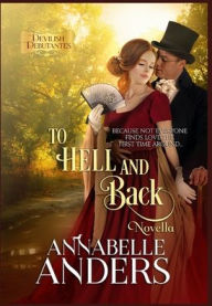 Title: To Hell and Back, Author: Annabelle Anders