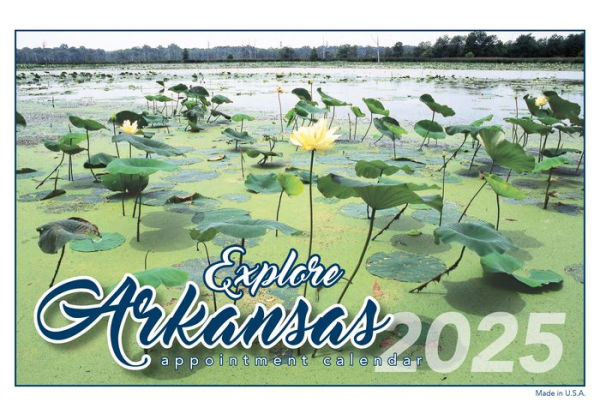 2025 Explore Arkansas calendar