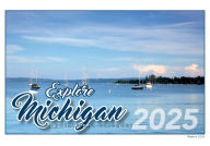 Title: 2025 Explore Michigan calendar