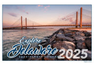 Title: 2025 Explore Delaware calendar
