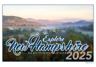 Title: 2025 Explore New Hampshire calendar