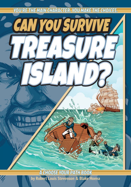 Can You Survive Treasure Island?: A Choose Your Path Book