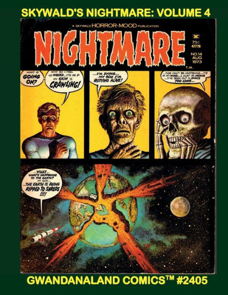 Skywald's Nightmare: Volume 4:Gwandanaland Comics #2405 - Classic B&W Chills in the Horror-Mood