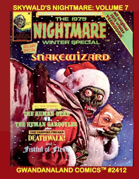 Skywald's Nightmare: Volume 7:Gwandanaland Comics #2412 - Classic B&W Chills in the Horror-Mood