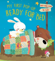 Title: My First Pop-Up Ready For Bed, Author: Little Genius Books