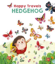 Title: Happy Travels Hedgehog, Author: Little Genius Books