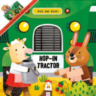 Title: Hop-In Tractor, Author: Little Genius Books