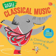 Download ebooks free text format Baby Classical Music: A Classical Music Sound Book 9781960107459