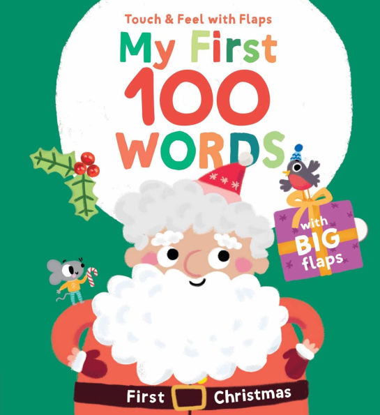 My First 100 Words Touch & Feel with Flaps - First Christmas