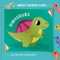 Title: Magic Folding Flaps - Dinosaurs, Author: Little Genius Books