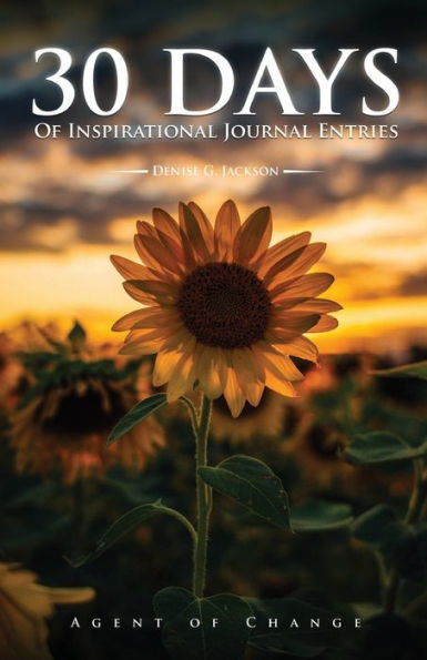 30 days - inspirational journal entries