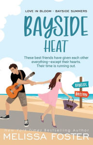 Title: Bayside Heat - Special Edition, Author: Melissa Foster