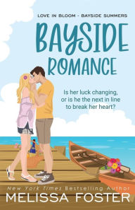 Title: Bayside Romance - Special Edition, Author: Melissa Foster
