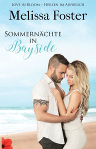 Title: Sommernächte in Bayside, Author: Melissa Foster