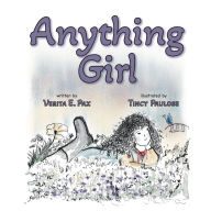 Title: Anything Girl, Author: Verita E Pax