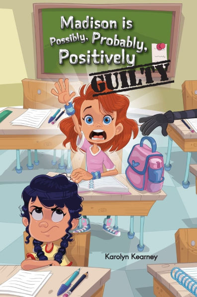 Madison is Possibly, Probably, Positively Guilty