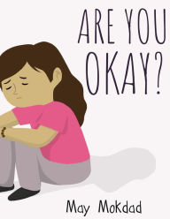 Title: Are You Okay?, Author: May Mokdad