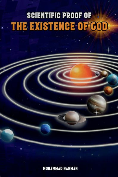 Scientific Proof of the Existence God