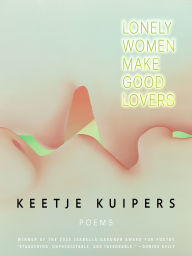 Ibooks free downloads Lonely Women Make Good Lovers