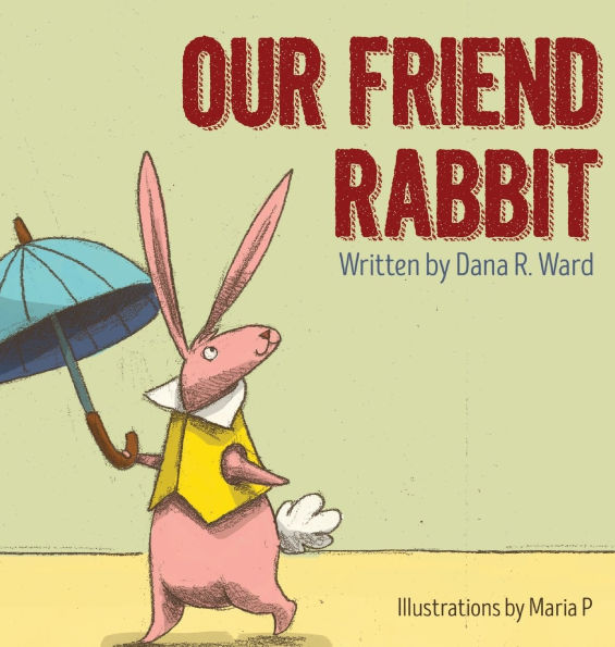 Our Friend Rabbit
