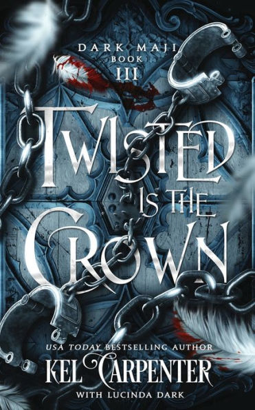 Twisted is the Crown: An Dark Fantasy Romance