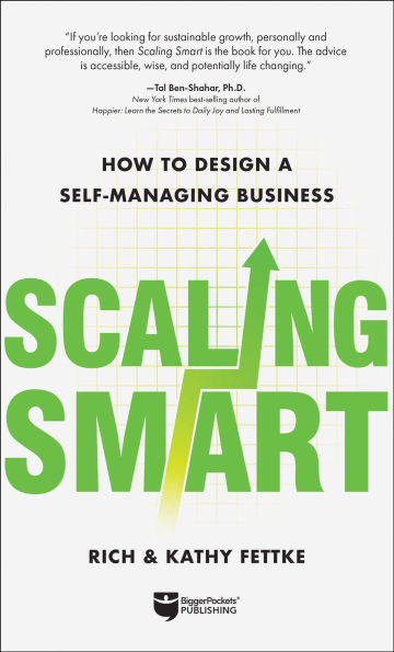 Scaling Smart: How to Design a Self-Managing Business