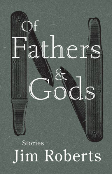 Of Fathers & Gods