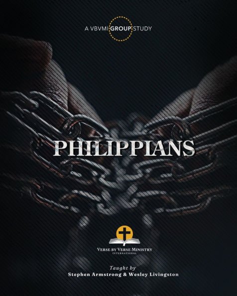 Philippians: Verse By Verse Ministry International