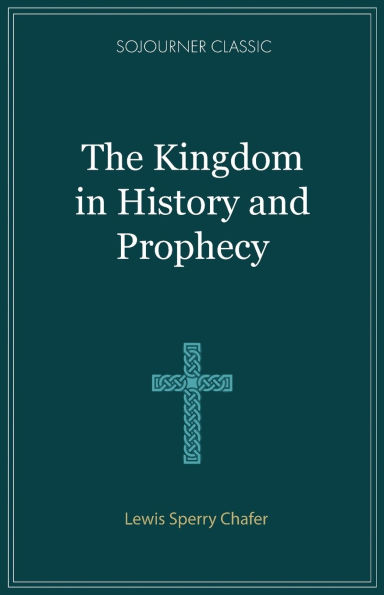 The Kingdom History and Prophecy