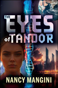 Title: The Eyes of Tandor, Author: Nancy Mangini