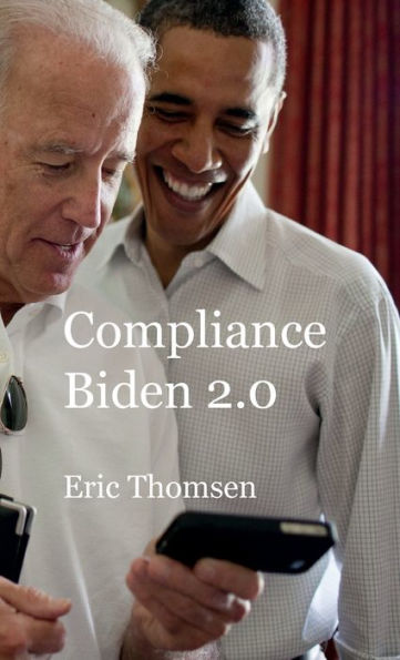 Compliance Biden 2.0