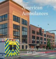 Title: American Ambulances, Author: Cristina Berna