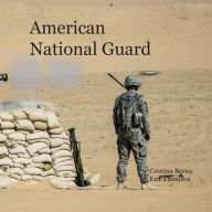 Title: American National Guard, Author: Cristina Berna