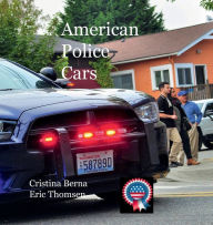 Title: American Police Cars, Author: Cristina Berna