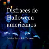 Title: Disfraces de Halloween americanos, Author: Cristina Berna