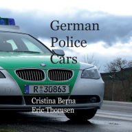 Title: German Police Cars, Author: Cristina Berna