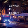 German Fire Engines