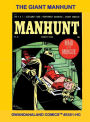 The Giant Manhunt: Gwandanaland Comics #3351-HC: Starring Undercover Girl - Space Ace - Tim Colt - Kirk of Scotland Yard and more!