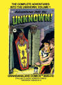 The Complete Adventures Into The Unknown: Volume 1:Gwandanaland Comics #480-HC: Chilling Classic Horror Comics - This Book: Issues #1-5